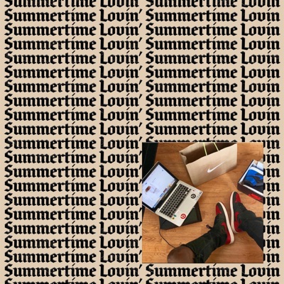 Summertime Lovin' - Single