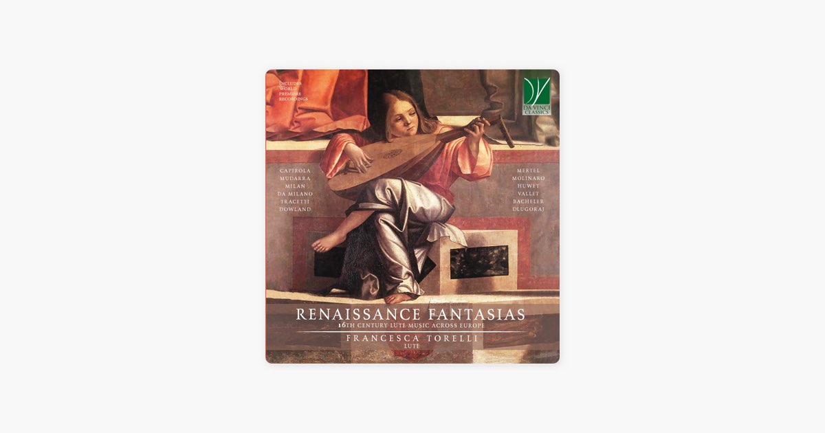 DA VINCI PUBLISHINGRenaissance Fantasias: 16th Century Lute Music across  Europe