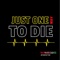 Just One Way To Die - Wayward Caines lyrics
