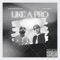 Like a Pro (feat. Hisham Eldady) - G Eldady lyrics