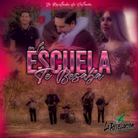 En La Escuela Te Besaba - Single - La Revelacion de Culiacan