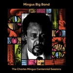 Mingus Big Band - Work Song (Break the Chains)