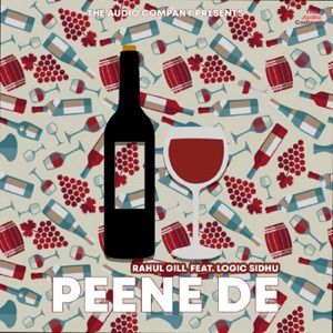 Peene De (feat. Logic Sidhu)