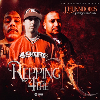 Repping 4 the N (feat. Yantz & Spun Locstah) - Single