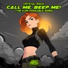 Call me, Beep Me! (The Kim Possible Song) - Single