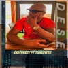 Dese (feat. Tshepi Tee) - Single