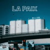 La Paix (feat. Leven) - Single