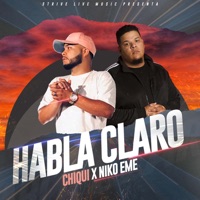 Habla Claro - Single - Chiqui