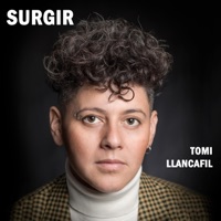 SURGIR - Single - Tomi Llancafil