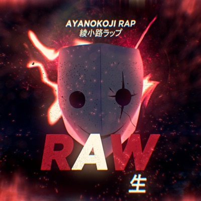Ayanokoji Rap: Raw (feat. R Reed) - Single