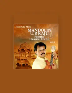 Luister naar U. P. Raju, bekijk muziekvideo's, lees de bio, bekijk de tourdata, en meer!