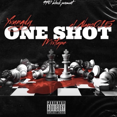 ONE SHOT (feat. ElNano015) - EP