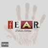 Fear (Deluxe Edition)