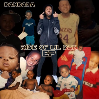 Rise of Lil Dan - EP
