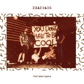 Dead Bars - Philadelphia