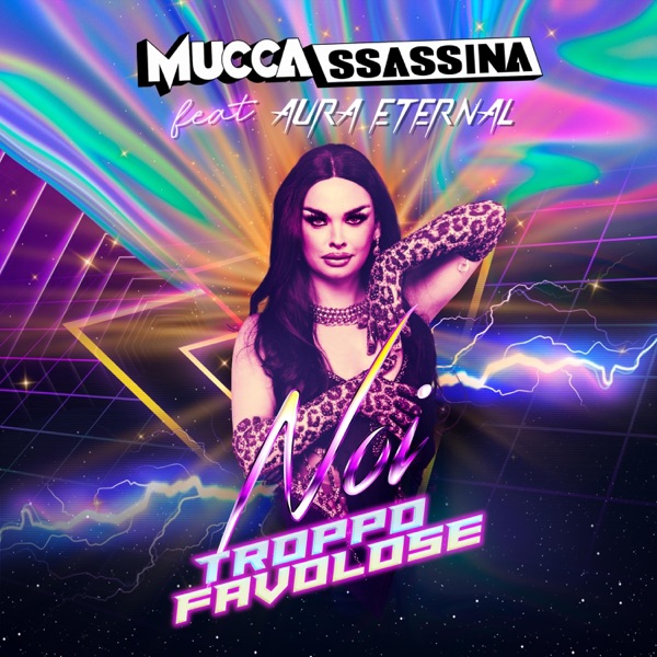 Noi Troppo Favolose - Single