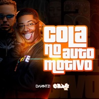 Cola No Automotivo - Single - CADU NK & DANNTZ!