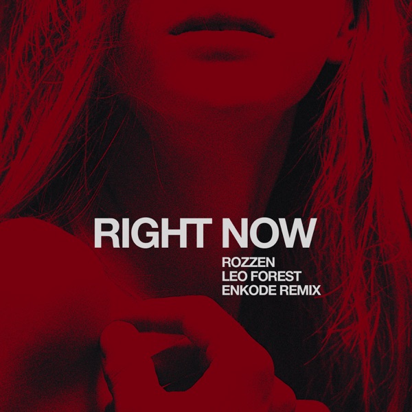 Right Now (Enkode Remix) - Single