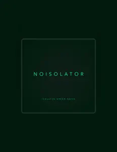 收听 Noisolator、观看音乐视频、阅读小传、查看巡演日期等 ！