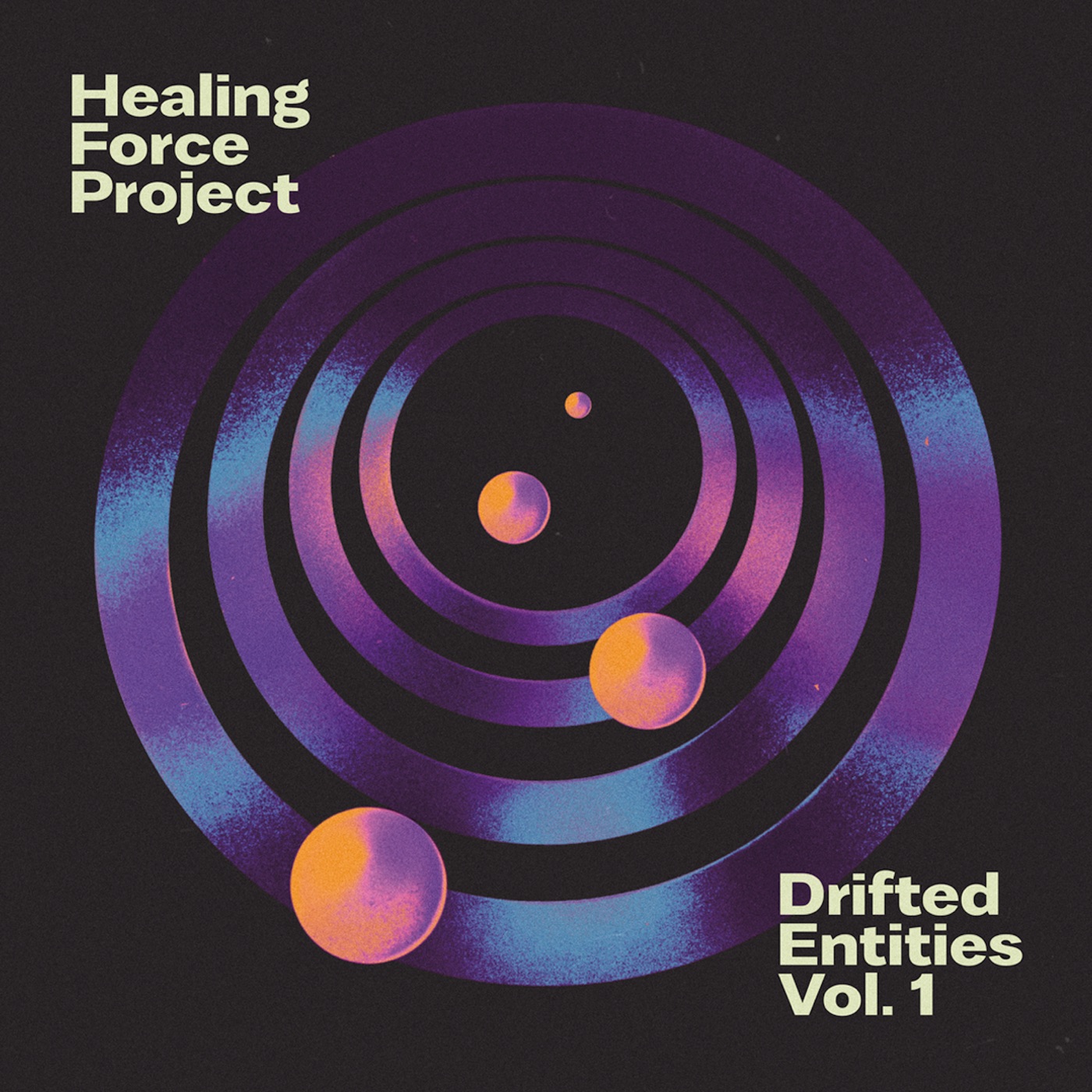 Drifted Entities, Vol. 1 by Healing Force Project