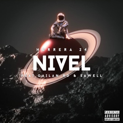 Nivel (feat. Gailan & Sawell) - Single