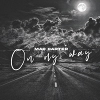 On My Way - Single - Mac Carter
