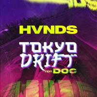 Tokyo Drift (feat. Doc) - Single - HVNDS
