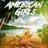 Lola Alectra - American Girls