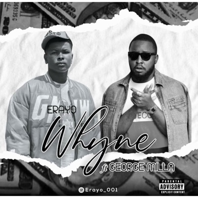 Whyne (feat. George Milla) - Single