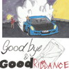 Goodbye & Good Riddance (Anniversary) - Juice WRLD