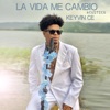 La vida me cambio (Acustico) - Single