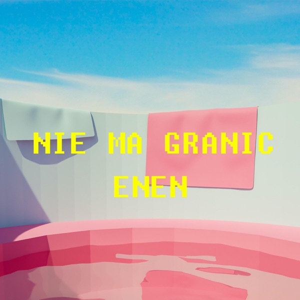 Nie Ma Granic