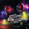 Too Dope - Single