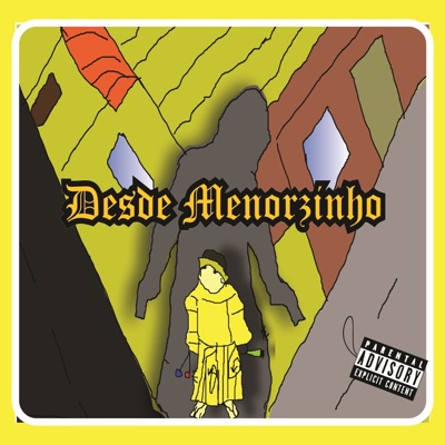 Desde Menorzinho - Single