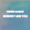 Nobody Like You - Single