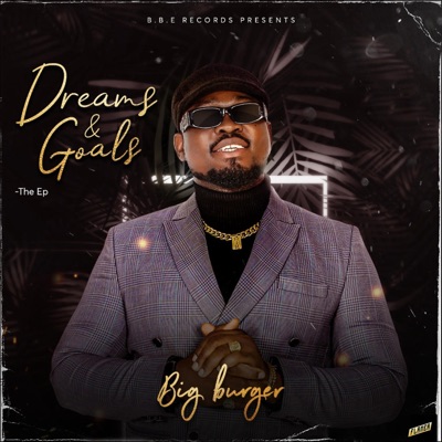 Dreams & Goals (D&G) - EP