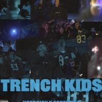 Trench kids (feat. 2GreedyIG) - Single - Hoodrich