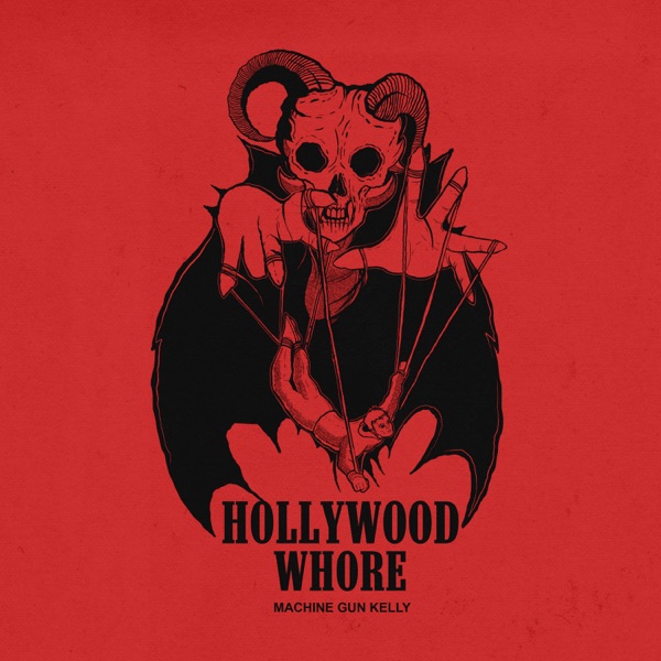 Hollywood Whore - Single - mgk