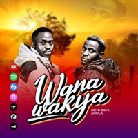 Wana Wankya - Single - BentiBoys Africa
