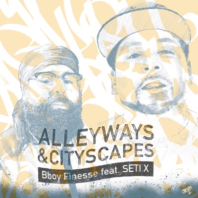Alleyways & Cityscapes (feat. Seti X) - Single