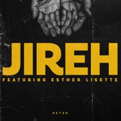Jireh (feat. Esther Lisette) [Reyer Remix] artwork