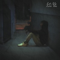 Let Me Love You - Single - G Colo