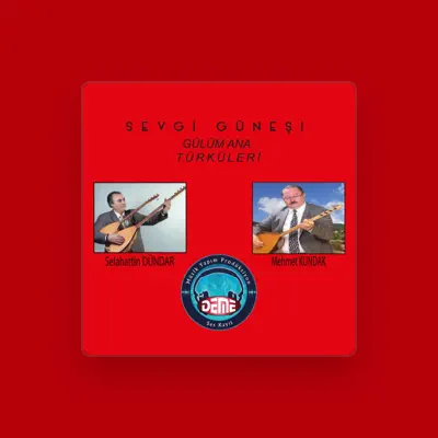 Listen to Mehmet Kundak, watch music videos, read bio, see tour dates & more!