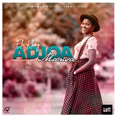 Adjoa Mansa - Single
