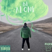 Be Alone - Single - Rhxs