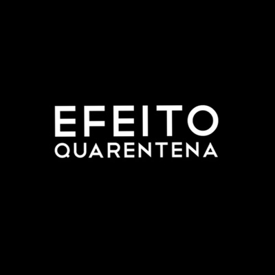 Efeito Quarentena - Single