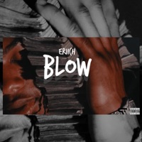 Blow - Single - ERIICH