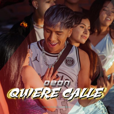 Quiere Calle - Single