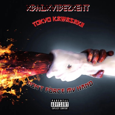 Dont Force My Hand! - Single