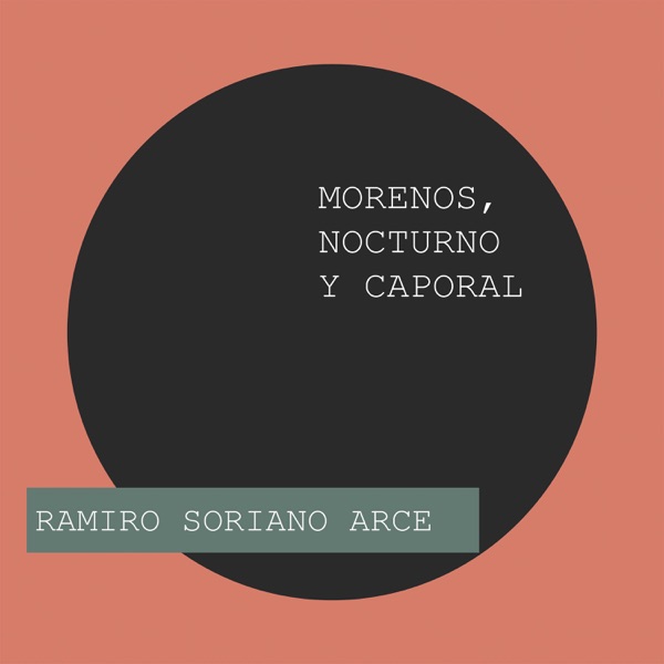 Morenos, Nocturno y Caporal - Single